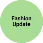 Business logo of Fashion update