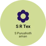 Business logo of S R TEX