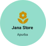 Business logo of Jana Store