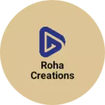 Business logo of Roha creations