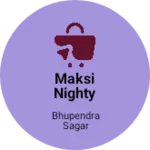 Business logo of Maksi nighty shop