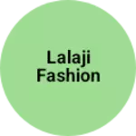 Business logo of Lalaji fashion