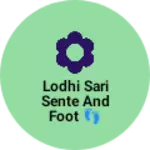 Business logo of Lodhi sari sente and foot 👣 wear