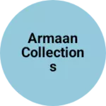 Business logo of Armaan collections