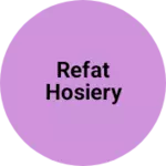Business logo of Refat hosiery