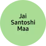 Business logo of Jai santoshi maa textile