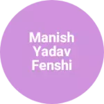 Business logo of Manish yadav fenshi kapde