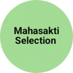 Business logo of Mahasakti selection
