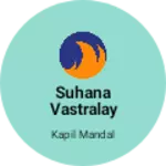 Business logo of Suhana vastralay