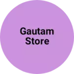 Business logo of Gautam Store