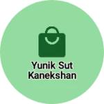 Business logo of Yunik sut kanekshan