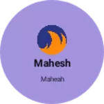 Business logo of Mahesh