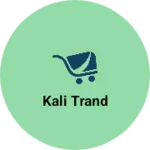 Business logo of Kali trand