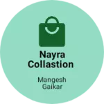 Business logo of Nayra collastion