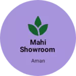 Business logo of MAHI showroom