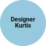 Business logo of DESIGNER KURTIS