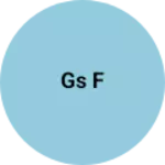 Business logo of Gs f