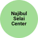 Business logo of Najibul selai center