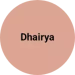 Business logo of Dhairya