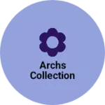Business logo of archs collection