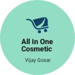 Business logo of All in one cosmetic based out of Barwani