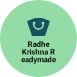 Business logo of Radhe Krishna readymade vastralay