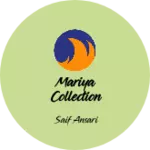 Business logo of Mariya Collection