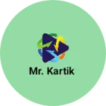 Business logo of Mr. Kartik