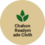 Business logo of Chahon readymade cloth house