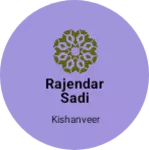Business logo of Rajendar Sadi senter