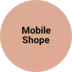 Business logo of Mobile Shope