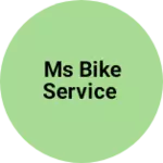 Business logo of Ms bike service