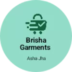 Business logo of Brisha Garments