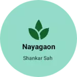 Business logo of Nayagaon