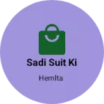 Business logo of Sadi suit ki