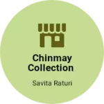 Business logo of Chinmay collection