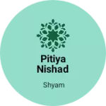 Business logo of Pitiya nishad