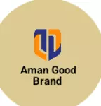 Business logo of Aman good brand