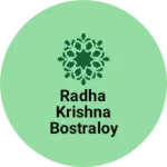 Business logo of Radha krishna bostraloy