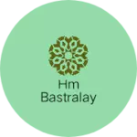 Business logo of Hm bastralay