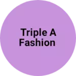 Business logo of triple a fashion