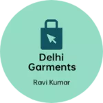Business logo of Delhi garments