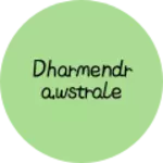 Business logo of Dharmendra.wstrale