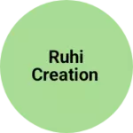 Business logo of Ruhi creation