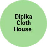 Business logo of Dipika cloth house