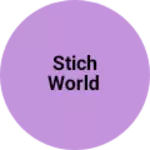 Business logo of STICH WORLD