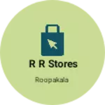 Business logo of R R stores