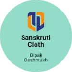 Business logo of Sanskruti Cloth Centar