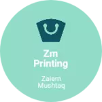 Business logo of ZM PRINTING HUB