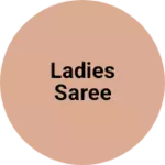 Business logo of Ladies saree